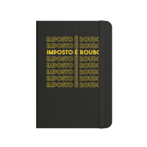 Imposto é Roubo